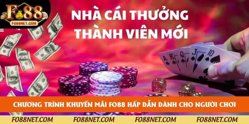 Chương trình khuyến mãi FO88 hấp dẫn dành cho người chơi