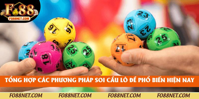 Tổng hợp các phương pháp soi cầu lô đề phổ biến hiện nay